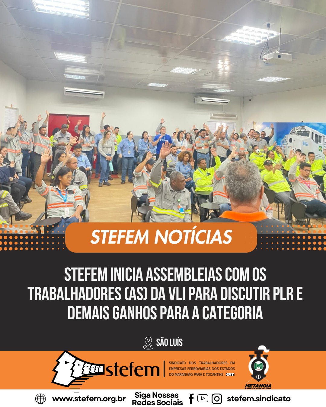 STEFEM inicia assembleias com a categoria